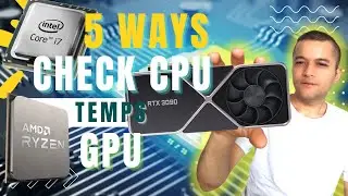 How To Check the Temperature of Your CPU and GPU