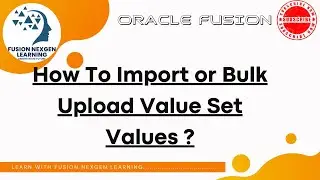 How To Import or Bulk Upload Value Set Values ?