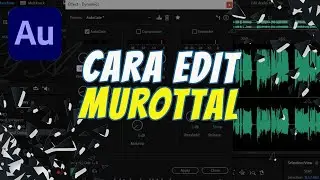 ☪️ Editan Audio untuk Murottal ☪️ di Adobe Audition 2022