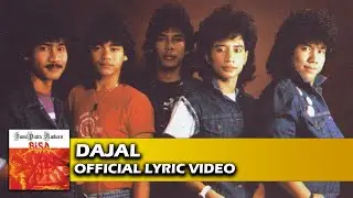 Bumi Putra Rockers - Dajal (Official Lyric Video)
