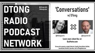 Overcoming PTSD and Embracing Spirituality - Conversations w/ Baz Porter on #dtongradio