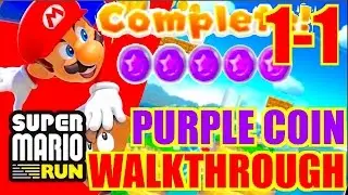 MARIO RUN COIN WALKTHROUGH -WORLD 1-1 PURPLE COINS!!