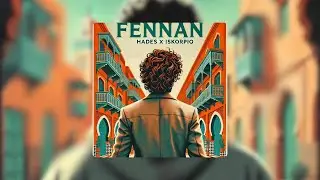 Iskorpio x Hadesism - Fennan (Official Music Lyrics).