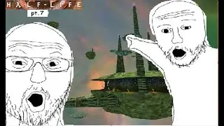 Half-Life pt.7 / XEN, NADCHODZĘ!!!!!!!!