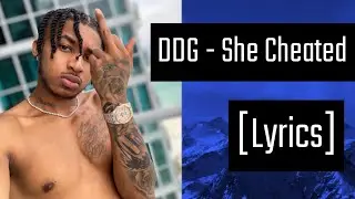 DDG - She Cheated [Lyrics]