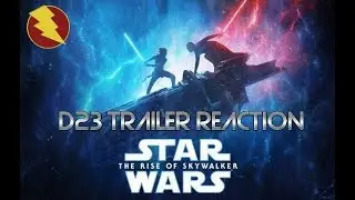 Star Wars D23 Trailer - Reaction & Theory