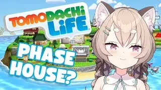 Phase House would be a MESS!