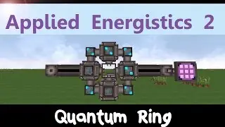Applied Energistics 2 Tutorial: Quantum Ring & Matter Condenser [DE]