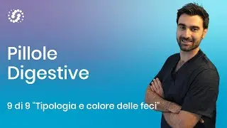 Colore delle feci e consistenza  Tutto quello che devi sapere