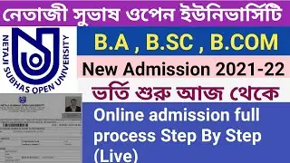 NSOU Online Admission Process Step By Step 2021 | netaji open university admission 2021 full process