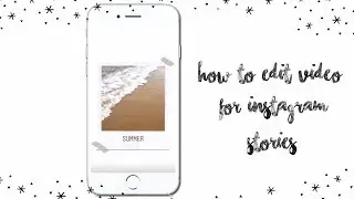 HOW TO EDIT VIDEO FOR INSTAGRAM STORIES || POLAROID EFFECT ||
