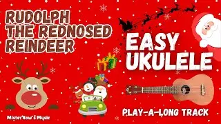 Rudolph the RedNosed Reindeer | Christmas Songs | LEARN Ukulele | Single Note and Fret Play-A-Long