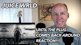 PSYCHOTHERAPIST REACTS to Juice Wrld- Until The Plug Comes Back Around