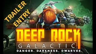 Deep Rock Galactic Community Trailer Entry