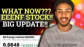 (EEENF) Stock BIG UPDATE! What NOW? What Does This Mean For 88 Energy Stock? EEENF Stock Prediction!