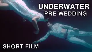Beyond the Surface: An Underwater Pre-Wedding Film