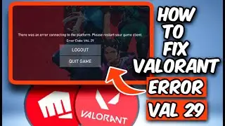 HOW TO FIX VALORANT ERROR CODE VAL 29 (2026) | FIX VALORANT VANGUARD ERROR