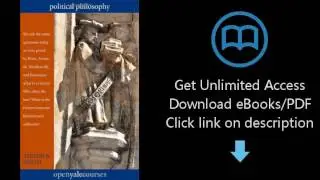Download Political Philosophy (The Open Yale Courses Series) PDF