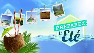 PREPAREZ L'ETE