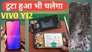 Vivo y12 damage screen change properly working