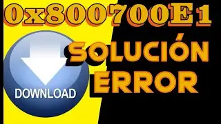 solución error 0x800700E1 windows 7 8 10 tutorial fácil y rápido problema resuelto error 0x800700E1