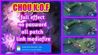 script skin Chou kof || no pasword link MediaFire || mlbb