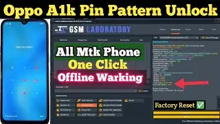 oppo A1k Pin pattern unlock | oppo cph 2127 unlock | oppo A1k hard reset free tool