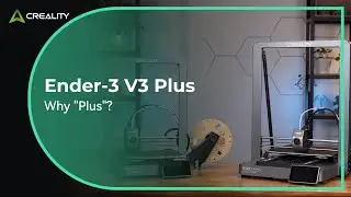 What is New with the Ender-3 V3 Plus vs the V3??
