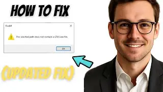 How To Fix FiveM “The Selected Path Does Not Contain a GTA5.exe File” (2025 Guide)