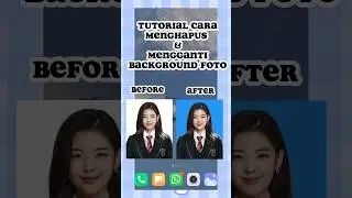 TUTORIAL MENGHAPUS & MENGGANTI BACKGROUND FOTO 