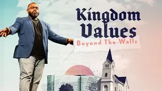 Kingdom Values: Beyond The Walls | Pursue Holiness | 1 Peter 1:14-16 | Pastor Miguel Warren