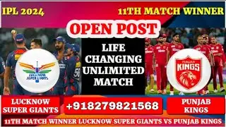 11th Match IPL 2024 | Lucknow Super Giants vs Punjab Kings Match Winner Prediction | LSG vs PBKS