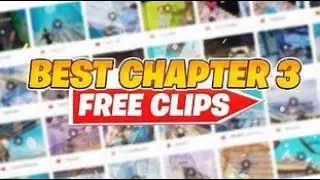 NEW BEST *Chapter 3* Fortnite Clip Pack (Google Drive)