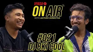 Vyasa On Air With Aayush #021 - DJ Bki Cool