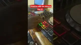 practice with me #shorts day 01 #chirpscratch