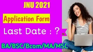 JNU Application Form 2021//JNU 2021 Exam//JNU Entrance Exam 2021//JNU form 2021