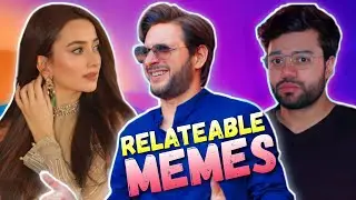 Relateable Pakistani Memes