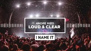 Andre Rizo - Loud & Clear