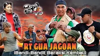 RT GUA JAGOAN Bandits Back in Action/SS studio