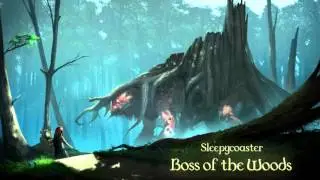 Sleepycoaster ~ Boss of the Woods (VG loop)