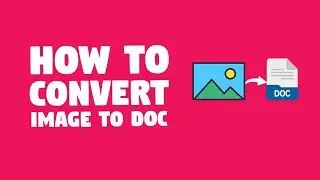 How to Convert a Image to Doc using Google Drive? || Google Drive