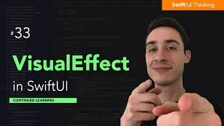 How to use VisualEffect ViewModifier SwiftUI | Continued Learning #33