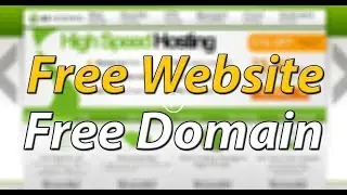 How to Create A Free Website - with Free domain + hosting