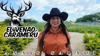 Anais Salami - El Venao Caramerú  ( Vídeo Oficial )