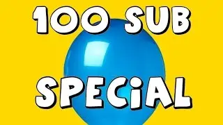 100 subscriber special!!!!!!!!!