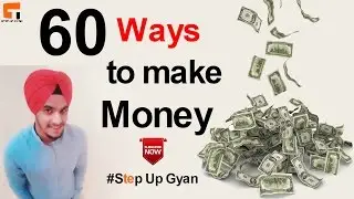 60 Ways to make money online | 100% Working | 