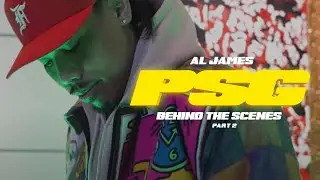 Al James - PSG (Behind The Scenes Part 2)