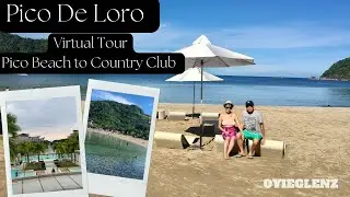 PICO DE LORO BEACH AND COUNTRY CLUB /VIRTUAL TOUR FROM PICO BEACH TO COUNTRY CLUB POOL|PART3