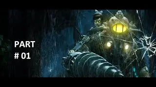 BioShock 1 Walkthrough Part 01 no commentary