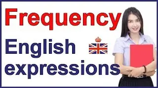 5 English expressions to describe FREQUENCY - English vocabulary